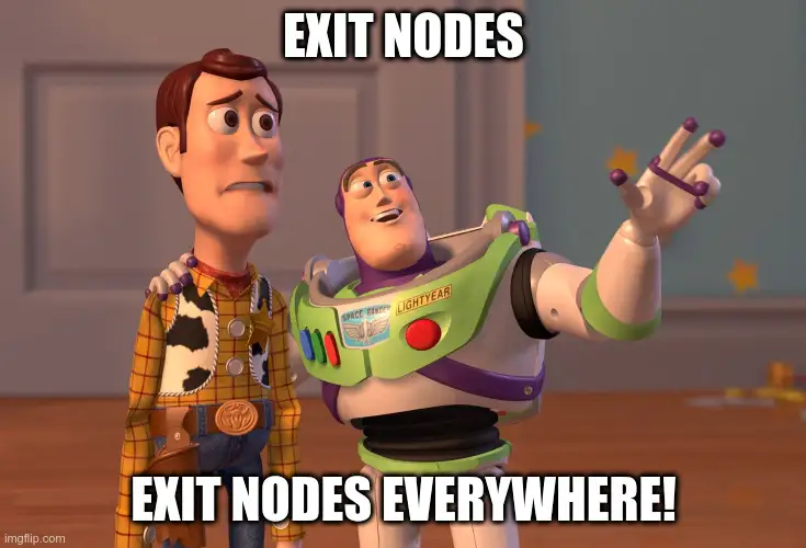 Exit Nodes Everywhere